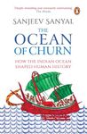 Ocean of Churn : How the Indian Ocean Sh: How the Indian Ocean Shaped Human History