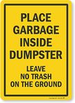 SmartSign by Lyle K2-0329-PL-14 "Place Garbage Inside Dumpster" Plastic Sign