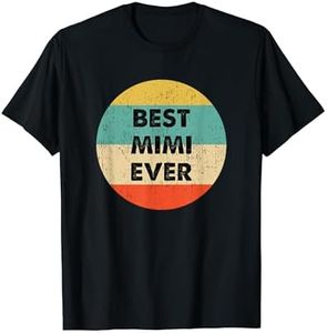 Meilleur Mimi Ever T-Shirt