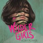 Wilder Girls