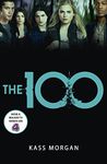 The 100: Book One (The Hundred series 1)