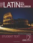 Latin for the New Millennium: Level 2 (English and Latin Edition)