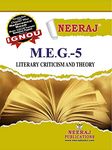 NEERAJ MEG-5 - Literary Criticism & Theory - English Medium - For MA Course IGNOU - Chapter Wise Help Book /Guide including Many Solved Sample Papers ... Exam Notes – Published by Neeraj Publications