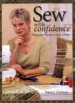 Sew with Confidence: A Beginner's Guide to Basic Sewing by Zieman, Nancy (2004) Paperback