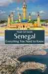 Senegal: Everything You Need to Know