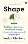 Shape: The Hidden Geometry of Infor