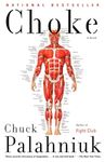 Chuck Palahniuk's Choke