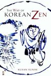 The Way Of Korean Zen