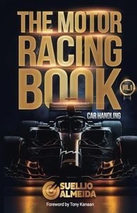 The Motor Racing Book - Volume 1. Car Handling