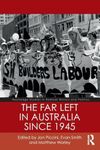 The Far Left in Australia since 1945