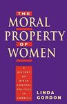 The Moral Property of Women: A Hist