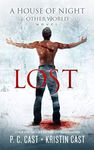 Lost (The House of Night Other World Series Book 2)