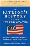 A Patriot's History of the United S