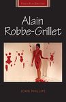 Alain Robbe-Grillet (French Film Directors Series)