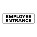Standard Employee Entrance Door/Wall Sign - White - Large