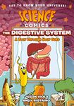 Science Comics: The Digestive System