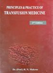 Principles & Practice of Transfusion Medicine 2nd Edition 2018 by RN Makroo