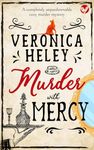 MURDER WITH MERCY a completely unputdownable cozy mystery