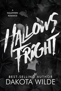 Hallows Fright: A Halloween Romance (Nightmare Acres Book 1)