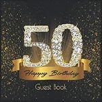 50 Happy Birthday: Guest Book I Fes