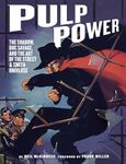 Pulp Power: The Shadow, Doc Savage,