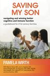 Saving My Son: Navigating and Winni
