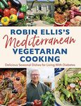 Robin Ellis's Mediterranean Vegetar