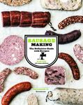 Sausage Making: The Definitive Guide with Recipes