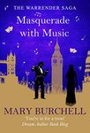 Masquerade with Music (Warrender Saga Book 12)