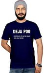 Workshop Graphic Printed T-Shirt for Men & Women | De ja Poo T-Shirt Funny Quotes Quirky t Shirts Birthday Best Gifts Tees Best Gift Navy Blue