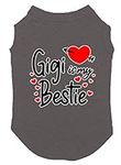 Gigi is My Bestie - Love Grandma Do