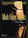 Mark Hayes Selects - Volume 1
