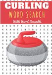 Curling Word Search: 40 puzzles | Challenging Puzzle Book For Adults, Kids, Seniors | More than 300 Curlings words about Ice Sport With Granite Stones ... Gift for Curler | Training brain with fun.