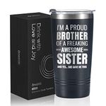 Onebttl Brother Gifts from Sister, Funny Gift Idea for The Best Brother for Christmas, Birthday, 20 oz Stainless Steel Insulated Travel Mug Tumbler - Proud Brother