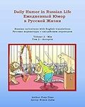 Daily Humor in Russian Life Volume 