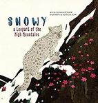 Snowy: A Leopard of the High Mounta