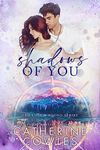 Shadows of You: A Small Town Grumpy