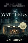 The Watchers: a spine-chilling Gothic horror novel