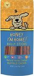 Honey I'm Home, Bully Sticks Buffal