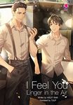 I Feel You Linger in the Air (หอมกลิ่นความรัก English Version)