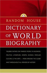 Random House Dictionary of World Biography