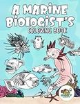 A Marine Biologist's Coloring Book