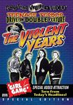 The Violent Years/Girl Gang