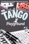 The Tango Playground: Your Daily Dose of Argentine Tango - Part 2