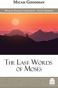 The Last Words of Moses