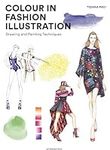 Colour in Fashion Illustration: Dra