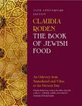 The Book of Jewish Food: An Odyssey