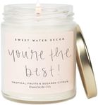 Sweet Water Decor You're The Best Candle | Tropical Fruit and Sugared Orange, Summer Scented Soy Wax Candle for Home | 9oz Clear Jar, 40 Hour Burn Time, Made in The USA
