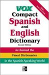 Vox Compact Spanish and English Dictionary, Second Edition, Vinyl Cover (Vox Dictionary Series)