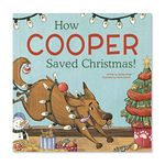 How My Dog Saved Christmas - Personalized Children's Story - I See Me! (Hardcover)